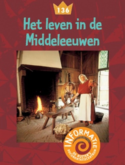 Het leven in de Middeleeuwen