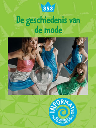 De geschiedenis van de mode