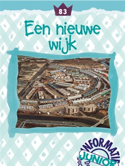 Een nieuwe wijk