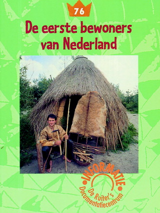 Eerste bewoners van Nederland